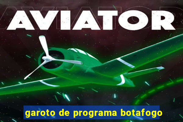 garoto de programa botafogo